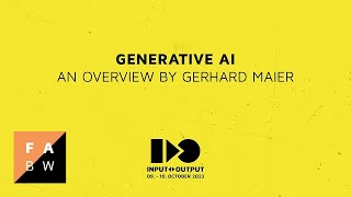 Gerhard Maier: Generative AI - an Overview