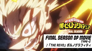 My Hero Academia Final Season OP 1