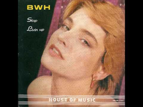 B.W.H. - Livin´ up (7") 1983