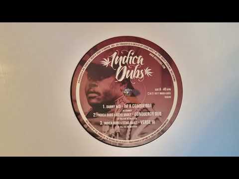 Conqueror Dub - Indica Dubs & Echo Vault / Verse III - Indica Dubs – ISS049 A2 and 3