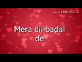 Mera Dil Badal De Lyrics Dua By Junaid Jamshed