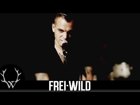 Frei.Wild - Unendliches Leben  [Offizielles Video]
