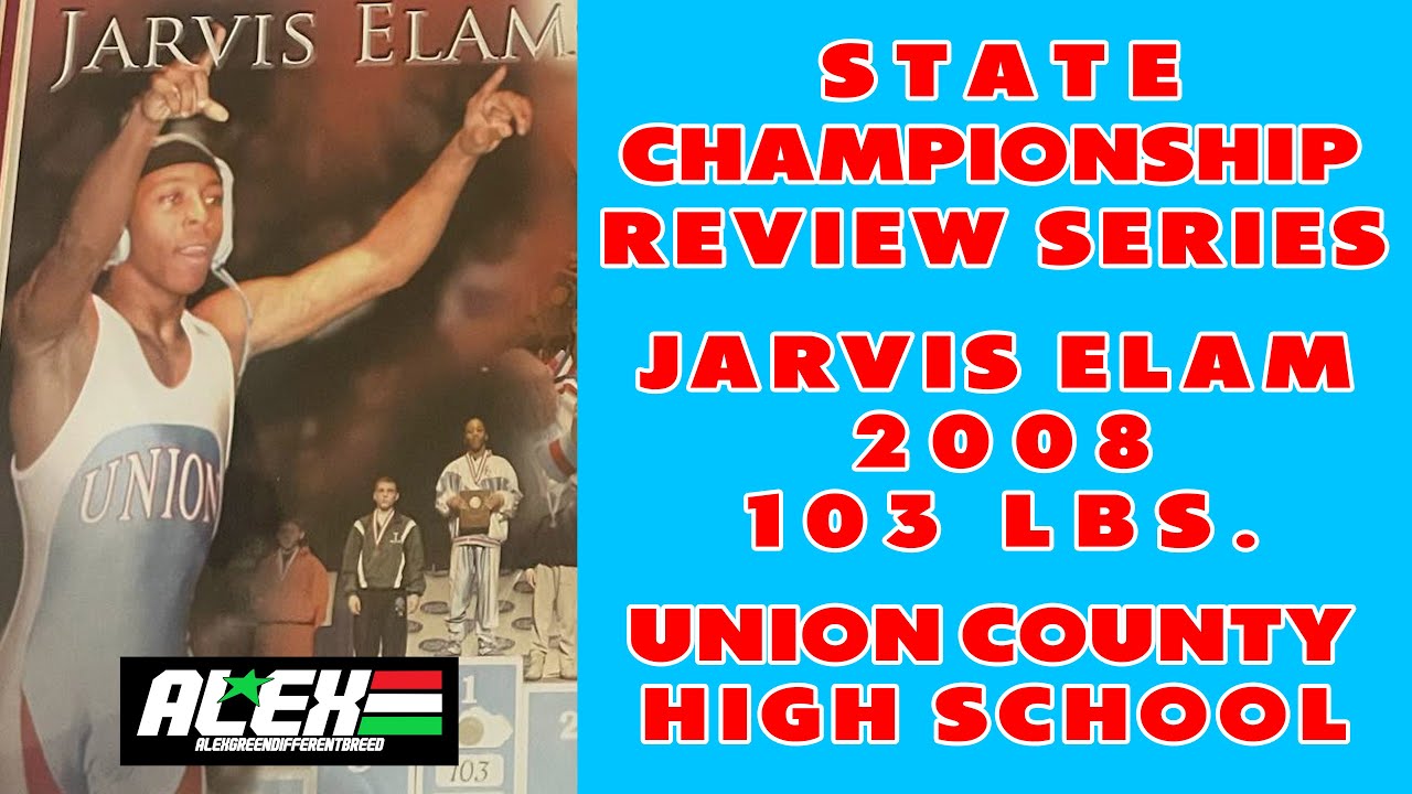State Wrestling Championship match review w/ Jarvis Elam (Union County; 2008 103 lbs.)