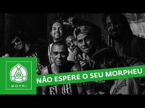 MOVNI | NÃO ESPERE O SEU MORPHEU | Prod.VELVO (Aji Panca)