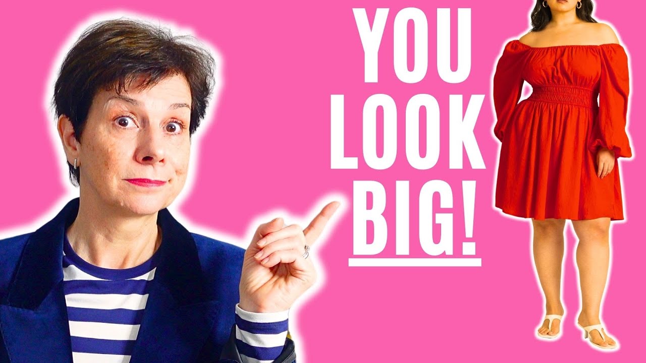 How Not To Look Big: Fashion Mistakes That Make You Look Bigger