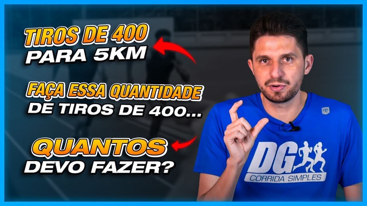 QUANTOS TIROS DE 400 DEVO FAZER PARA CORRER 5KM RÁPIDO