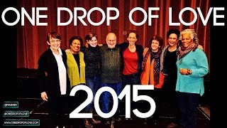 One Drop of Love 2015