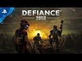 Defiance 2050 – Launch Trailer | PS4
