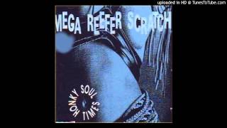 Mega Reefer Scratch - 1990