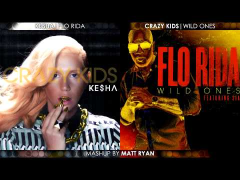 Ke$ha Vs. Flo Rida - Crazy Kids (Mashup)