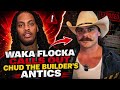 Waka Flocka Kritisierte Chud The Builders Eskapaden