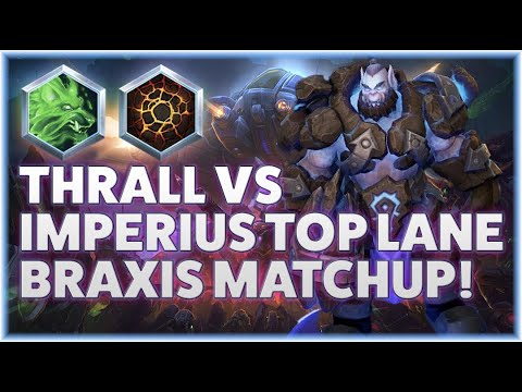 Thrall Earthquake - THRALL VS IMPERIUS TOP LANE BRAXIS MATCHUP! - Grandmaster Storm League