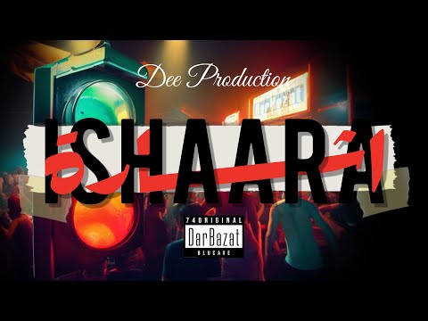 Ishaara - اشارة  | Prod by @DEE_PRODUCTION