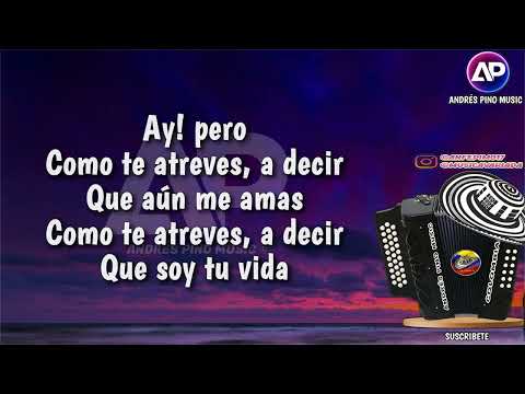 Como Te Atreves - Los Gigantes Del Vallenato | Letra