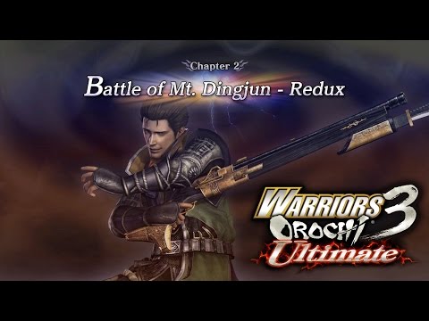 Warriors Orochi 3: Ultimate PS4 WT Pt. 31 - Chap. 2: "Battle of Mt. Dinjin - Redux" {English, 1080p}