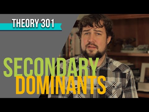 What Are Secondary Dominants?
