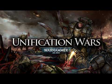 Unification Wars: Rise of the Emperor | Warhammer 40k Lore