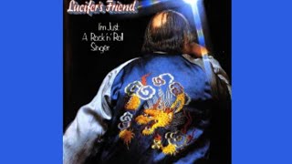 Lucifer's Friend - Rock 'N' Roll Singer