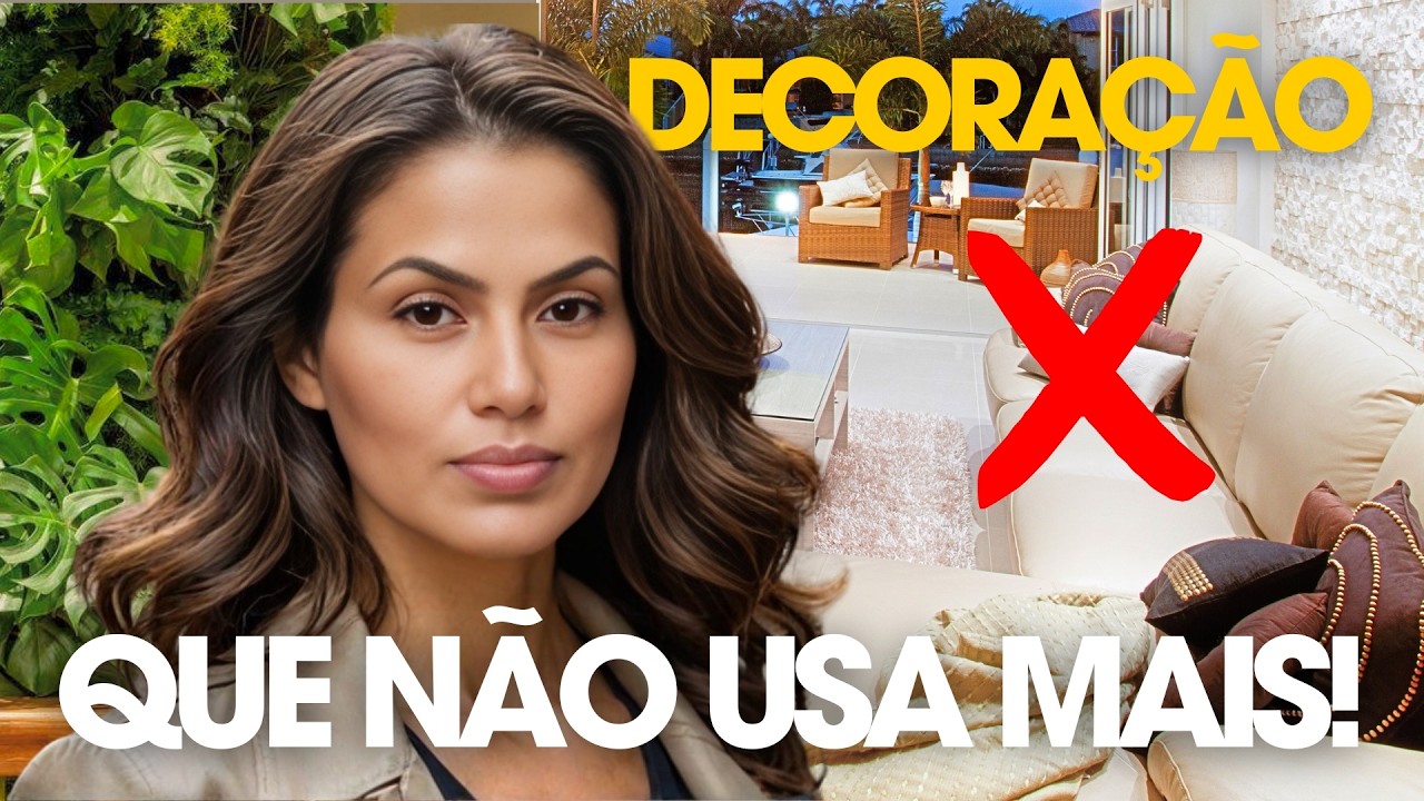 ❌ 10 Itens de Decoração que Envelhecem sua casa (2024) • Larissa Reis
