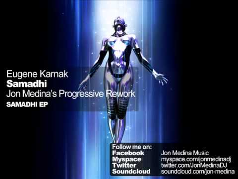 Eugene Karnak - Samadhi (Jon Medina's Progressive Rework)