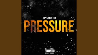Pressure Music Video