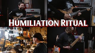 HUMILIATION RITUAL | Prog Metal | Post Rock | Full Playthrough feat. Zach Dean