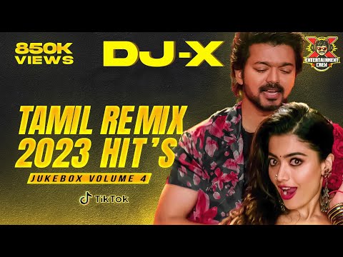 [DJ-X] Tamil Remix 2023 Hit's - JUKEBOX VOLUME 4 | Nonstop Trending Dance Hit's