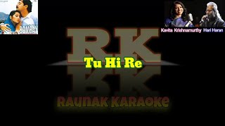 Tu Hi Re Karaoke With Scrolling Lyrics  Hindi(ह�