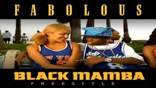 Fabolous Black Mamba Freestyle