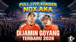 Download lagu FULL GOYANG! LIVE Konser NDX AKA Terbaru 2026 - Ambyar Bareng!!! mp3 Download lagu FULL GOYANG! LIVE Konser NDX AKA Terbaru 2026 - Ambyar Bareng!!! mp3