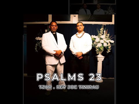 TZAR Ft. REV JOE TINIRAU -  Salamo 23 Ko Iehova Toku Tiaki (Official Music Video)