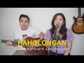 HAHOLONGAN Jun Munthe Cover By Raja Syarif Ft Agnest Nainggolan