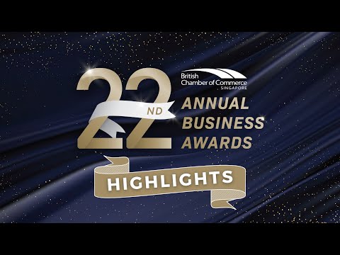 Highlights - 22nd Annual Business Awards | BritCham Singapore