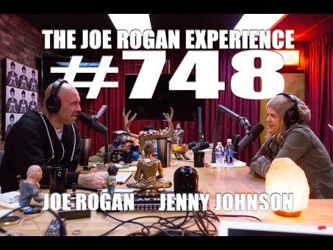 Joe Rogan Experience #748 - Jenny Johnson