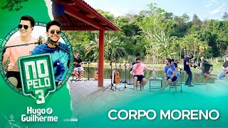 Download  Corpo Moreno  - Hugo e Guilherme