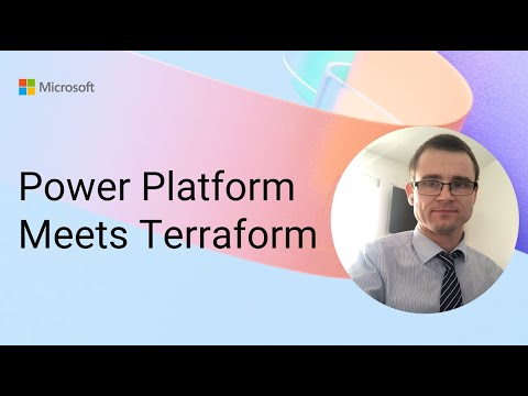 Power Platform + Terraform for DevOps Power Platform + Terraform for DevOps