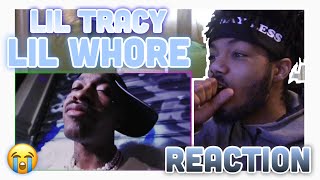 Lil Tracy - Lil Whore (Reaction)