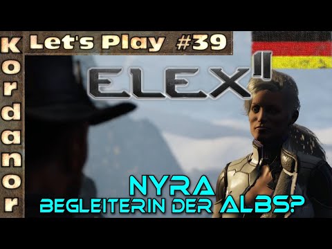 Let's Play - Elex 2 #39 - Nyra, Begleiterin der Albs [Ultra][DE] by Kordanor
