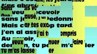 JACK - Trop Tard * Lyrics * JACK - Trop Tard * Lyrics *