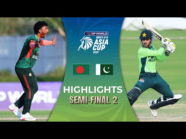 Semi-Final 2 | Bangladesh U19 vs Pakistan U19 | Highlights | DP World Men’s U19 Asia Cup 2025
