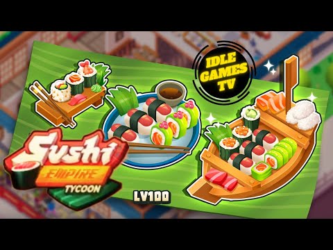 Sushi Empire Tycoon: The Mobile Game That Will Addict You To Sushi Restaurants - YouTube