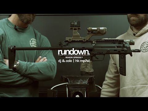 rundown. | hk mp7a1 with cole & dj