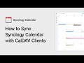 How To Sync Synology Calendar With CalDAV Clients Synology