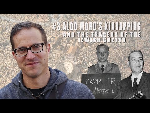 Rome's Untold Stories - Aldo Moro's Kidnapping and the Tragedy of the Jewish Ghetto