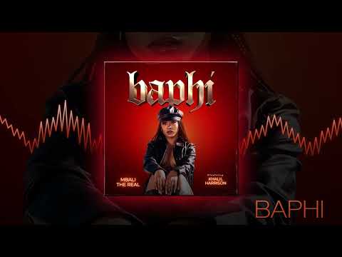Mbali The Real x Khalil Harrison - Baphi [Official Audio]