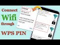 connect wifi through wps pin | connect wifi without password