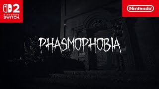 Nintendo Phasmophobia – Announcement Trailer – Nintendo Switch 2