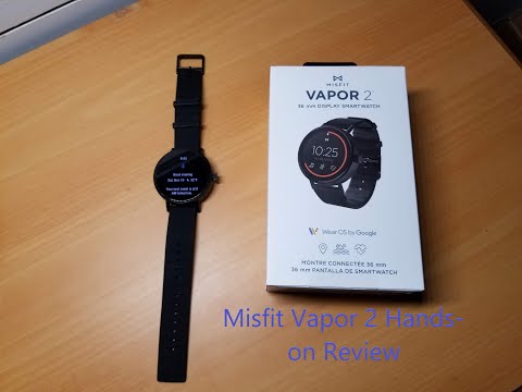 Misfit Vapor 2 Smart Watch Hands-on Review