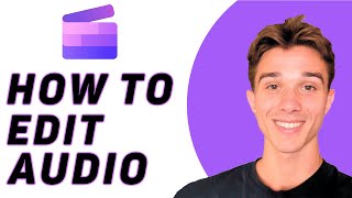 How To Edit Audio On ClipChamp