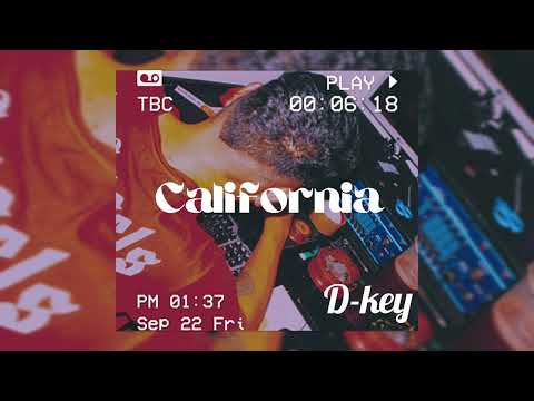 "California" // D-KEY